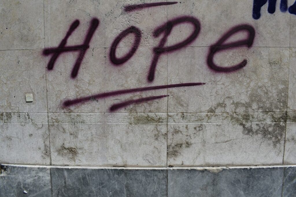 Photo writing about hope without sentimentality